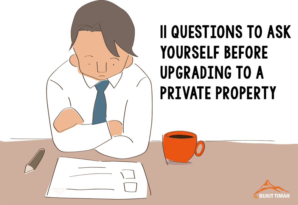 11 Questions To Ask Yourself Before You Upgrade To A Private Property